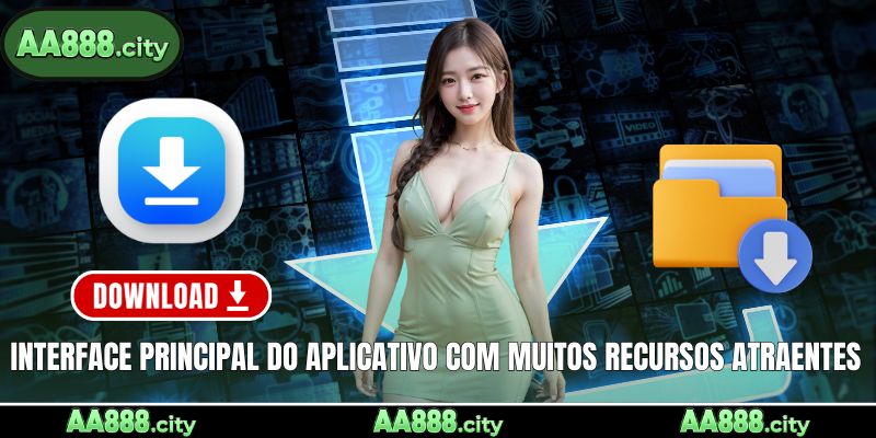 Interface principal do aplicativo com muitos recursos atraentes