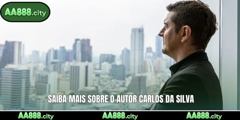 Saiba mais sobre o autor Carlos Da Silva